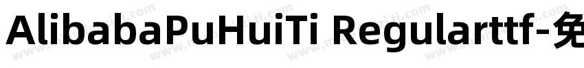 AlibabaPuHuiTi Regularttf字体转换